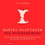 Daniel Glattauer: Die Wunderübung, CD,CD