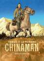 Serge Le Tendre: Chinaman Gesamtausgabe Band 1, Buch