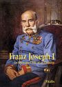 Juliana Weitlaner: Franz Joseph I, Buch