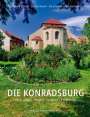 Reinhard Schmitt: Die Konradsburg, Buch