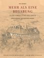 Mehr als eine Begabung. Elise Crola und ihr Kreis. Herausgegeben von Christian Juranek. Zeichnung einer Burg.