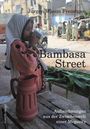 Jürgen Wasim Frembgen: Bambasa Street, Buch