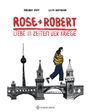 : Rose und Robert, Buch