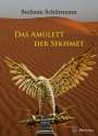 Stefanie Schürmann: Das Amulett der Sekhmet, Buch