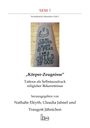 : Körper-Zeugnisse, Buch