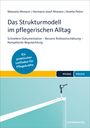 Manuela Ahmann: Das Strukturmodell im pflegerischen Alltag, Buch