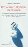Christine Keidel-Joura: Der Siebener-Rhythmus im Horoskop, Buch