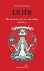 Brigitte Hamann: Lilith - Die dunkle Seite im Horoskop befreien, Buch