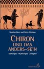 Monika Heer: Chiron und das Anders-Sein, Buch
