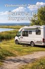 "Wohnmobil Touren Österreichs Burgenland" steht über einem Wohnmobil an einem See mit grüner Landschaft und blauem Himmel.