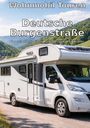 Wohnmobil-Reisefuehrer. de Reisenberger: Wohnmobil Routen: Deutsche Burgenstraße, Buch