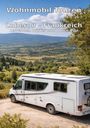 Wohnmobil-Reisefuehrer. de Reisenberger: Wohnmobil Routen: Luberon, Frankreich - Lavendel, Dörfer und Dolce Vita, Buch