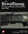 Rolf M Urrisk: Die Fahrzeuge, Flugzeuge, Uniformen und Waffen des österreichischen Bundesheeres von 1918 - heute, Buch