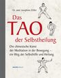 Josephine Zöller: Das Tao der Selbstheilung, Buch