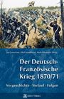 : Der Deutsch-Französische Krieg 1870/71, Buch