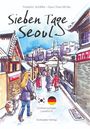 Frederic Schiffer: Sieben Tage Seoul, Buch