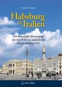 Norbert v. Handel: Habsburg in Italien, Buch