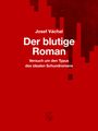 Josef Váchal: Der blutige Roman, Buch