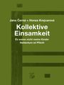 Honza Krejcarová: Kollektive Einsamkeit, Buch