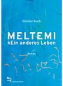 Günther Resch: Meltemi, Buch