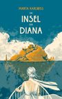 Marta Karlweis: Die Insel der Diana, Buch