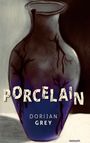 Dorijan Grey: Porcelain, Buch