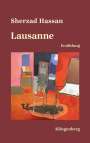 Hassan Sherzad: Lausanne, Buch