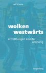 Korte Ralf B.: wolken westwärts, Buch