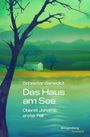 Sebastian Benedict: Das Haus am See, Buch