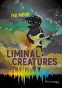 Iva Moor: Liminal Creatures, Buch