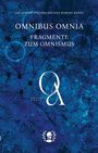 Jan Juhani Steinmann: Omnibus Omnia, Buch