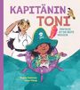 Regina Feldmann: Kapitänin Toni, Buch