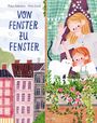 Malou Gahleitner: Von Fenster zu Fenster, Buch