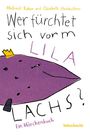 Elisabeth Steinkellner: Wer fürchtet sich vorm lila Lachs?, Buch