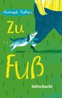 Michael Roher: Zu Fuß, Buch