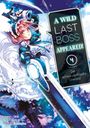 Hazuki Tsubasa: A Wild Last Boss Appeared! 04, Buch