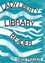 : Lady Liberty Library Reader, Buch