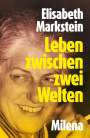 Elisabeth Markstein: Leben zwischen zwei Welten, Buch