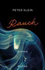 Peter Klein: Rauch, Buch