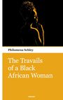 Philomena Schley: The Travails of a Black African Woman, Buch