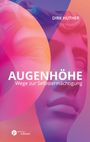 Dirk Hüther: Augenhöhe, Buch