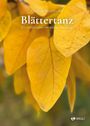 Text: "Gudrun Winklhofer. Blättertanz. Ein literarischer Herbstspaziergang." Gelbe Herbstblätter im Hintergrund. INNSALZ-Logo.