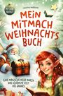 Leorina Halilovic: Mein Mitmach Weihnachtsbuch, Buch