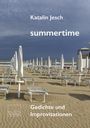 Katalin Jesch: summertime, Buch