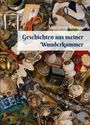 Marianne Manda: Geschichten aus meiner Wunderkammer, Buch