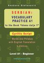 Snezana Stefanovic: Serbian Vocabulary Practice A1 to the Book 'Idemo dalje 1' - Cyrillic Script, Buch