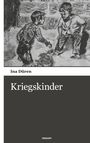 Text oben: "Ina Düren". Mittig: "Kriegskinder". Unten: "novum". Zeichnung zweier spielender Kinder.