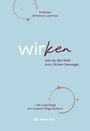 Andreas Ambros-Lechner: wirken, Buch
