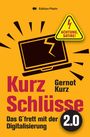 Gernot Kurz: Kurz-Schlüsse 2, Buch