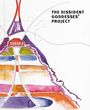 Walpurga Antl-Weiser: The Dissident Goddesses' Project, Buch